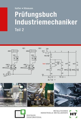 Abbildung von Haffer / Hönmann | Prüfungsbuch Industriemechaniker Teil 2 | 1. Auflage | 2023 | beck-shop.de