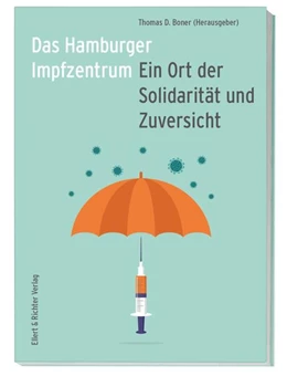 Abbildung von Boner | Das Hamburger Impfzentrum | 1. Auflage | 2024 | beck-shop.de