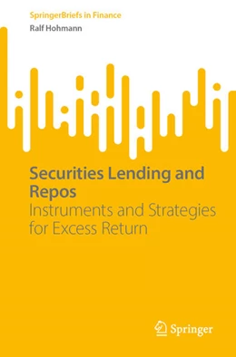 Abbildung von Hohmann | Securities Lending and Repos | 1. Auflage | 2023 | beck-shop.de