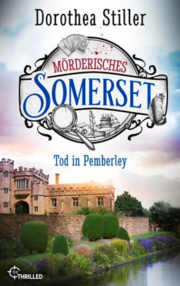 Abbildung von Stiller | Mörderisches Somerset - Tod in Pemberley | 1. Auflage | 2023 | beck-shop.de