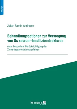 Abbildung von Andresen | Behandlungsoptionen zur Versorgung von Os sacrum-Insuffizienzfrakturen | 1. Auflage | 2023 | beck-shop.de