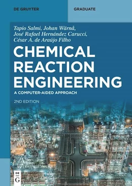 Abbildung von Salmi / Wärnå | Chemical Reaction Engineering | 2. Auflage | 2023 | beck-shop.de