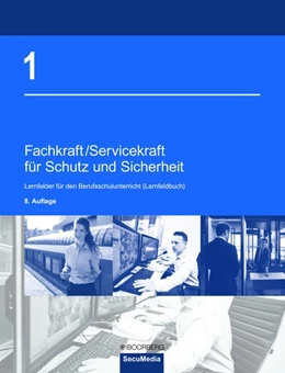 Abbildung von Bell / Jilg | Fachkraft/Servicekraft für Schutz und Sicherheit • Band 1 | 1. Auflage | 2023 | beck-shop.de