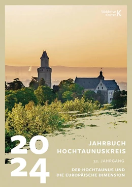 Abbildung von der Kreisausschuss des Hochtaunuskreises | Jahrbuch Hochtaunus 2024 | 1. Auflage | 2023 | beck-shop.de