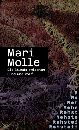 Abbildung von Molle | Die Stunde zwischen Hund und Wolf | 1. Auflage | 2023 | beck-shop.de