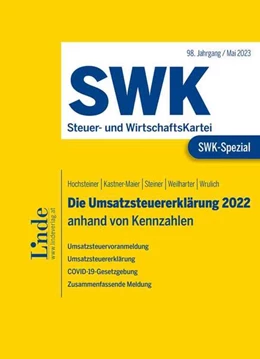 Abbildung von Steiner / Hochsteiner | SWK-Spezial Die Umsatzsteuererklärung 2022 | 1. Auflage | 2023 | beck-shop.de