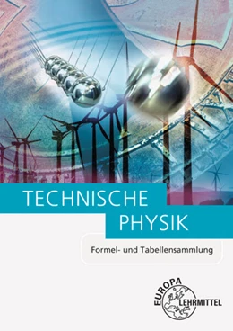 Abbildung von Bach / Jungblut | Technische Physik | 7. Auflage | 2023 | beck-shop.de