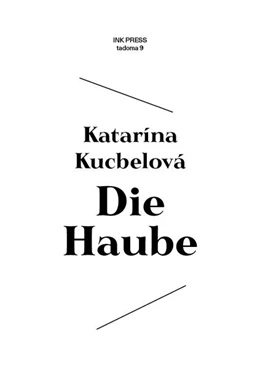 Abbildung von Kucbelová | Die Haube | 1. Auflage | 2023 | beck-shop.de