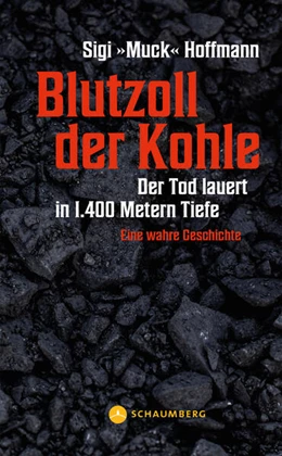 Abbildung von Hoffmann | Blutzoll der Kohle | 1. Auflage | 2023 | beck-shop.de