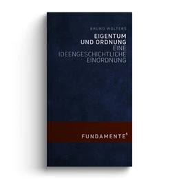 Abbildung von Wolters | Eigentum und Ordnung | 1. Auflage | 2023 | beck-shop.de