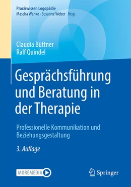 Abbildung von Büttner / Quindel | Gesprächsführung und Beratung in der Therapie | 3. Auflage | 2024 | beck-shop.de