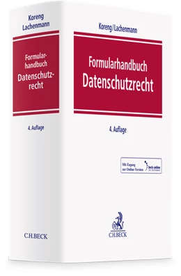 Abbildung von Koreng / Lachenmann | Formularhandbuch Datenschutzrecht | 4. Auflage | 2025 | beck-shop.de