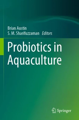 Abbildung von Austin / Sharifuzzaman | Probiotics in Aquaculture | 1. Auflage | 2023 | beck-shop.de