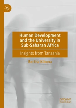 Abbildung von Kibona | Human Development and the University in Sub-Saharan Africa | 1. Auflage | 2023 | beck-shop.de