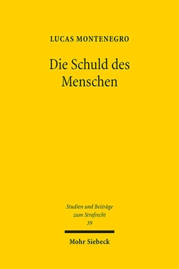 Abbildung von Montenegro | Die Schuld des Menschen | 1. Auflage | 2023 | 39 | beck-shop.de