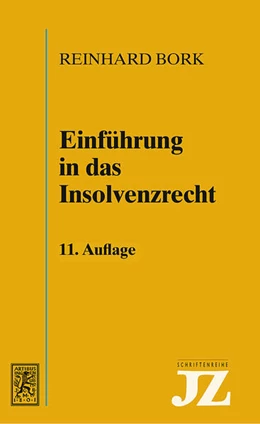Abbildung von Bork | Einführung in das Insolvenzrecht | 11. Auflage | 2023 | 5 | beck-shop.de