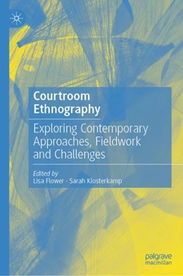 Abbildung von Flower / Klosterkamp | Courtroom Ethnography | 1. Auflage | 2023 | beck-shop.de