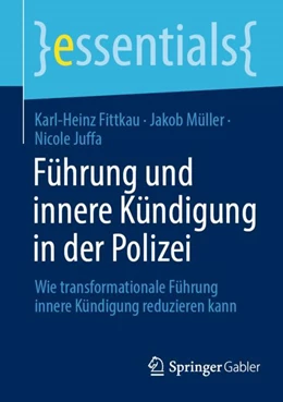 Abbildung von Fittkau / Müller | Führung und innere Kündigung in der Polizei | 1. Auflage | 2023 | beck-shop.de