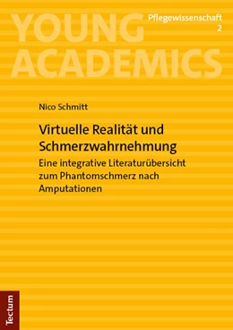 Abbildung von Schmitt | Virtuelle Realität und Schmerzwahrnehmung | 1. Auflage | 2023 | 2 | beck-shop.de