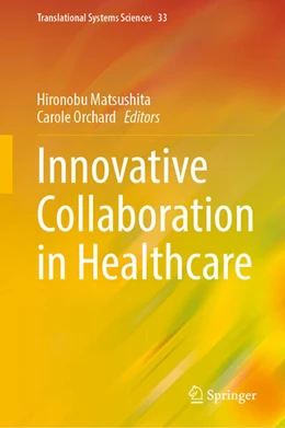 Abbildung von Matsushita / Orchard | Innovative Collaboration in Healthcare | 1. Auflage | 2025 | 33 | beck-shop.de