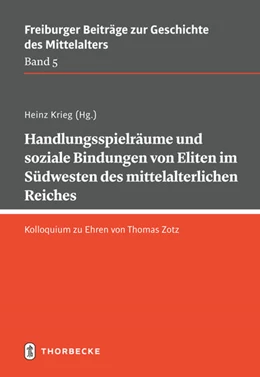 Abbildung von Krieg | Handlungsspielräume und soziale Bindungen von Eliten im Südwesten des mittelalterlichen Reiches | 1. Auflage | 2023 | beck-shop.de