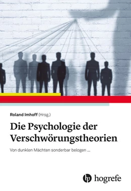 Abbildung von Imhoff | Die Psychologie der Verschwörungstheorien | 1. Auflage | 2023 | beck-shop.de