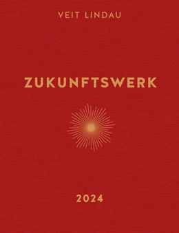 Abbildung von Lindau | Zukunftswerk 2024 | 1. Auflage | 2023 | beck-shop.de
