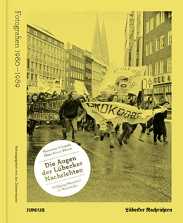 Abbildung von Zimmermann | Die Augen der Lübecker Nachrichten | 1. Auflage | 2023 | beck-shop.de