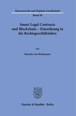 Abbildung von Wedemeyer | Smart Legal Contracts und Blockchain – Einordnung in die Rechtsgeschäftslehre. | 1. Auflage | 2023 | beck-shop.de