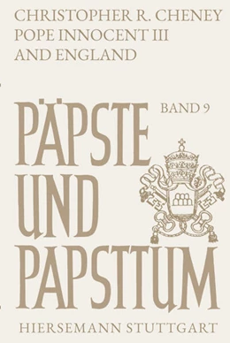 Abbildung von Cheney | Pope Innocent III. (1198-1216) and England | 1. Auflage | 2023 | 9 | beck-shop.de