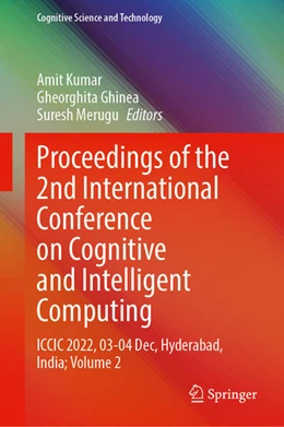 Abbildung von Kumar / Ghinea | Proceedings of the 2nd International Conference on Cognitive and Intelligent Computing | 1. Auflage | 2023 | beck-shop.de