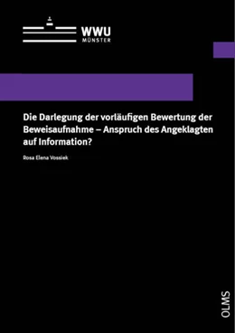 Abbildung von Vossiek | Die Darlegung der vorläufigen Bewertung der Beweisaufnahme – Anspruch des Angeklagten auf Information? | 1. Auflage | 2023 | 51 | beck-shop.de