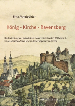 Abbildung von Achelpöhler | König – Kirche – Ravensberg | 1. Auflage | 2023 | 103 | beck-shop.de
