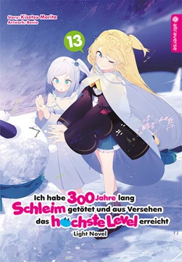 Abbildung von Morita / Benio | Ich habe 300 Jahre lang Schleim getötet und aus Versehen das höchste Level erreicht Light Novel 13 | 1. Auflage | 2023 | beck-shop.de