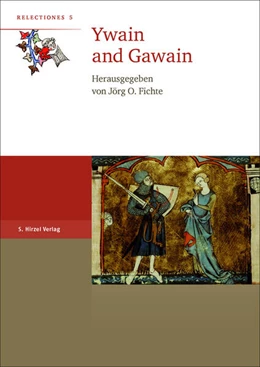Abbildung von Fichte | Ywain and Gawain | 1. Auflage | 2017 | beck-shop.de