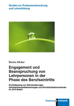 Abbildung von Affolter | Engagement und Beanspruchung von Lehrpersonen in der Phase des Berufseintritts | 1. Auflage | 2019 | beck-shop.de