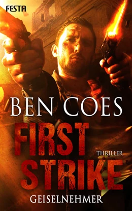 Abbildung von Coes | First Strike - Geiselnehmer | 1. Auflage | 2019 | beck-shop.de