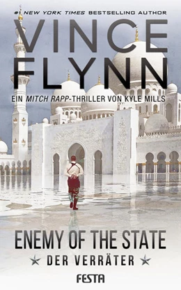 Abbildung von Flynn / Mills | Enemy Of The State - Der Verräter | 1. Auflage | 2019 | beck-shop.de