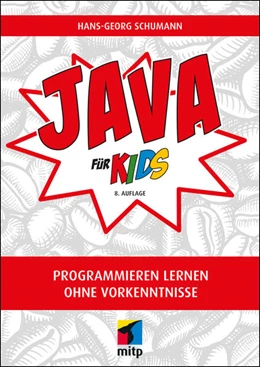 Abbildung von Schumann | Java für Kids | 8. Auflage | 2022 | beck-shop.de