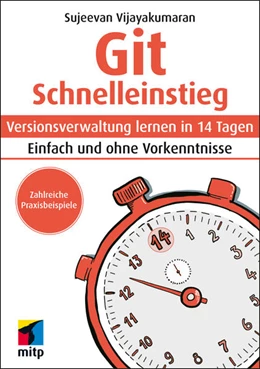 Abbildung von Vijayakumaran | Git Schnelleinstieg | 1. Auflage | 2022 | beck-shop.de