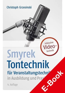 Abbildung von Grzesinski | Smyrek | Tontechnik | 4. Auflage | 2020 | beck-shop.de