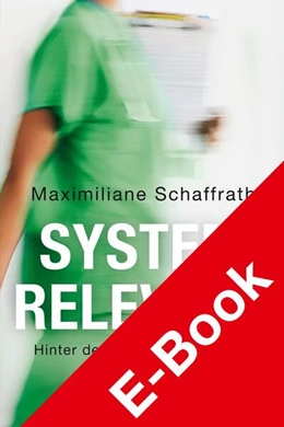 Abbildung von Schaffrath | Systemrelevant | 1. Auflage | 2021 | beck-shop.de