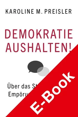 Abbildung von Preisler | Demokratie aushalten! | 1. Auflage | 2021 | beck-shop.de