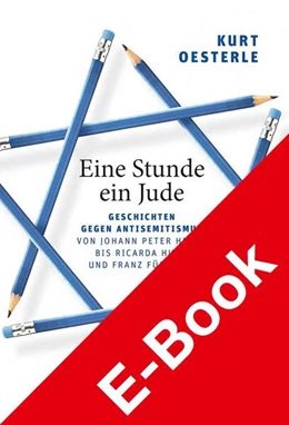 Abbildung von Oesterle | Eine Stunde ein Jude | 1. Auflage | 2021 | beck-shop.de