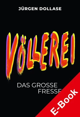 Abbildung von Dollase | Völlerei | 1. Auflage | 2022 | beck-shop.de