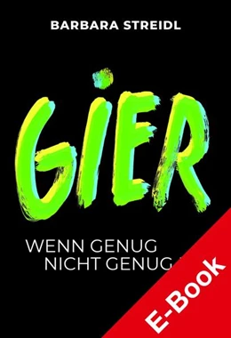 Abbildung von Streidl | Gier | 1. Auflage | 2022 | beck-shop.de