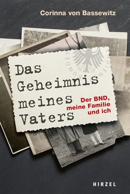 Abbildung von Bassewitz | Das Geheimnis meines Vaters | 1. Auflage | 2022 | beck-shop.de