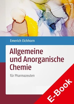 Abbildung von Eichhorn | Allgemeine und Anorganische Chemie | 1. Auflage | 2022 | beck-shop.de