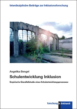 Abbildung von Bengel | Schulentwicklung Inklusion | 1. Auflage | 2021 | beck-shop.de