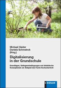 Abbildung von Haider / Schmeinck | Digitalisierung in der Grundschule | 1. Auflage | 2022 | beck-shop.de